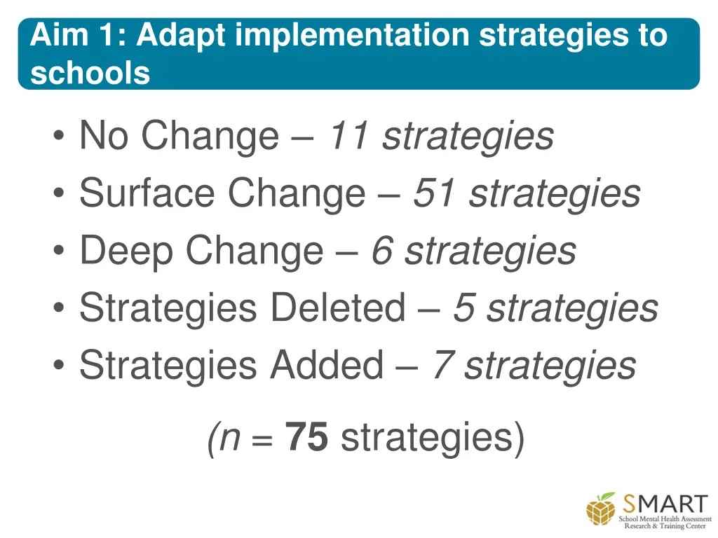 aim 1 adapt implementation strategies to schools 2