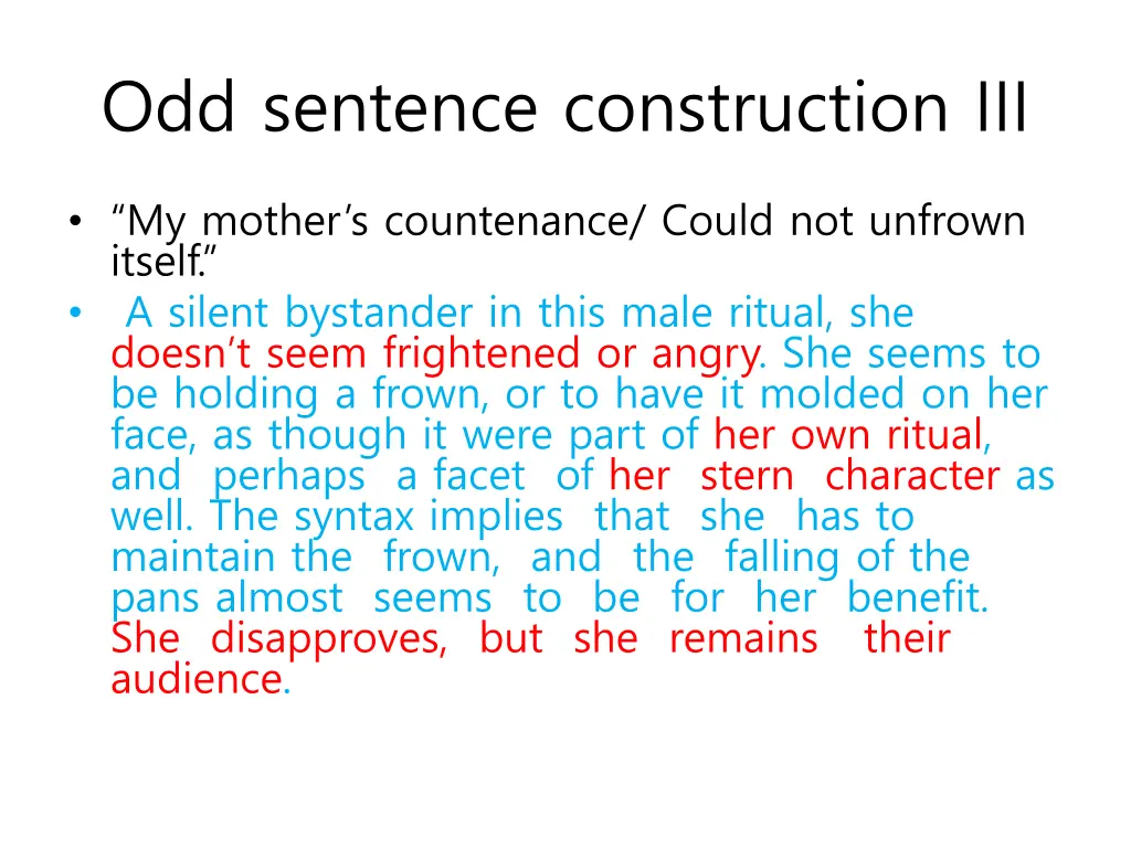 odd sentence construction iii