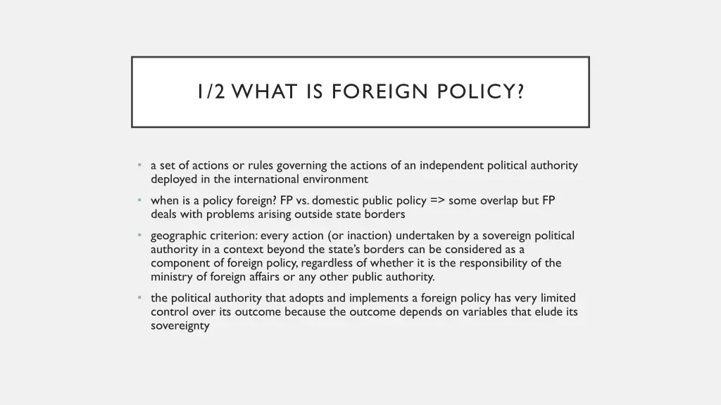 1 2 what is foreign policy