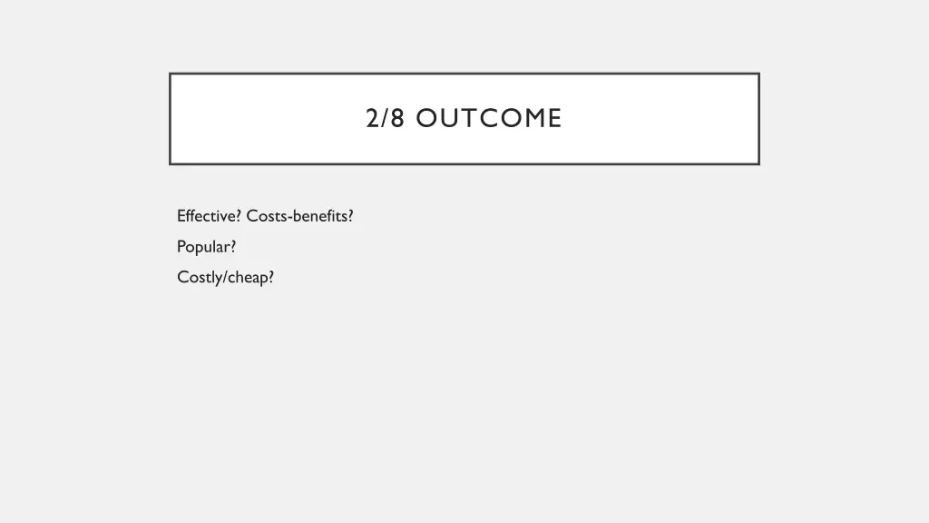 2 8 outcome