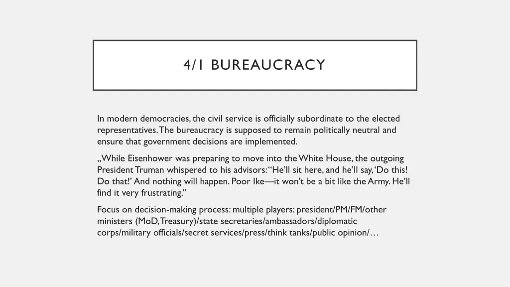 4 1 bureaucracy