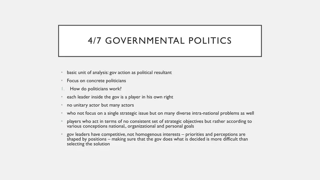 4 7 governmental politics