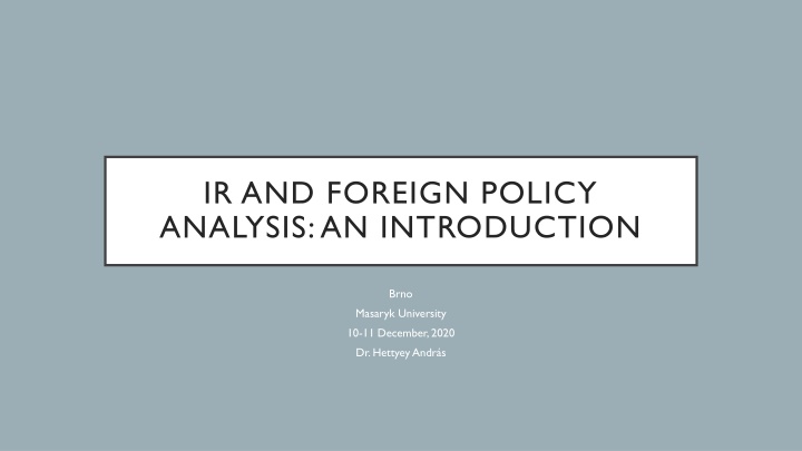 ir and foreign policy analysis an introduction