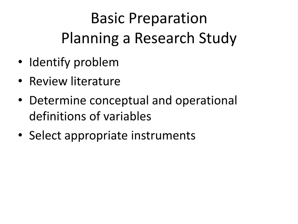 basic preparation planning a research study