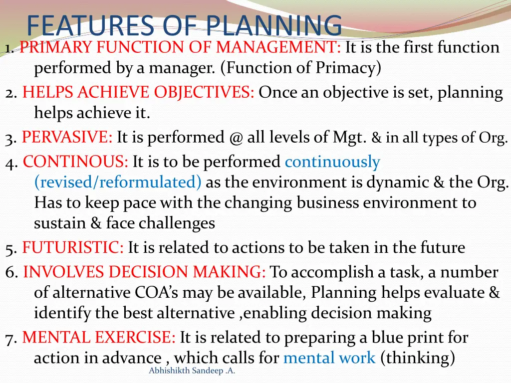 features of planning 1 primary function