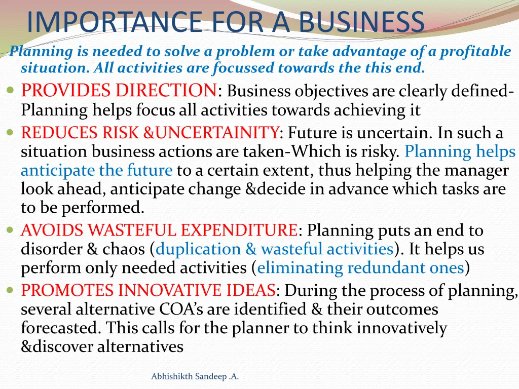 importance for a business planning is needed