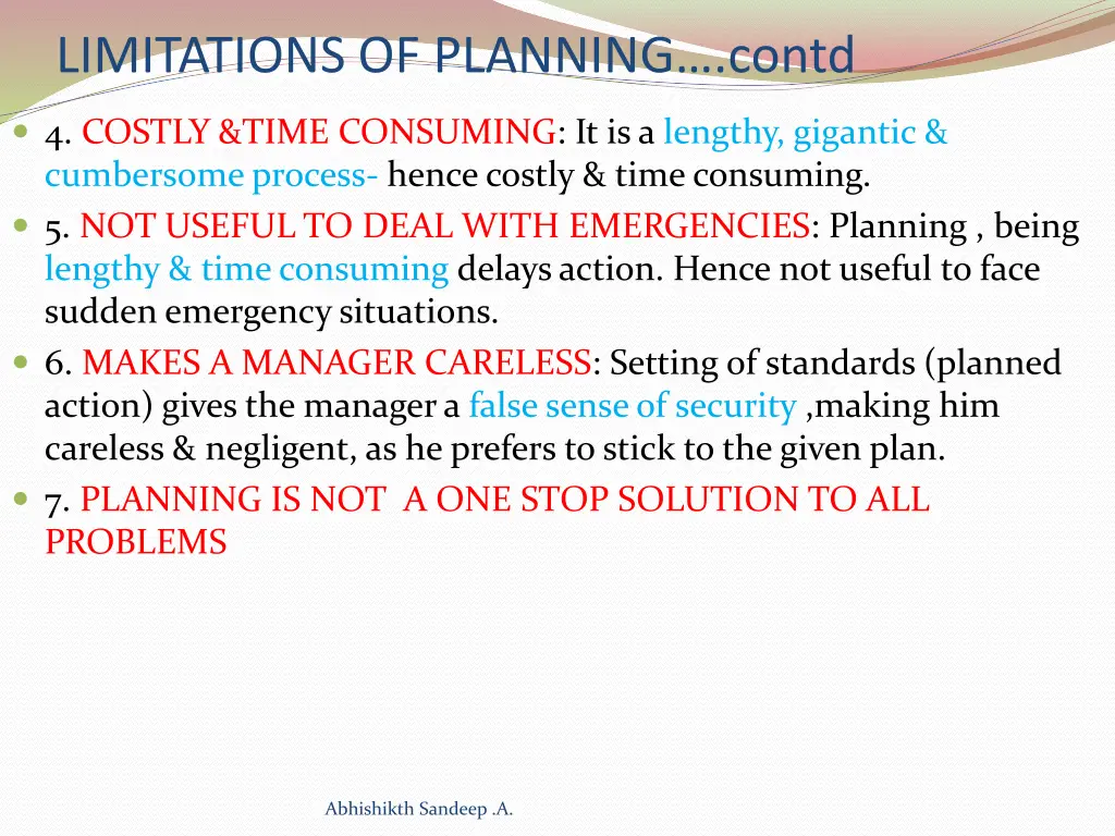 limitations of planning contd