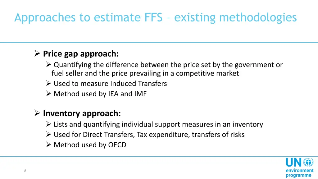 approaches to estimate ffs existing methodologies