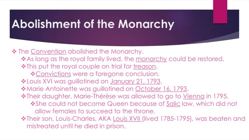 abolishment of the monarchy