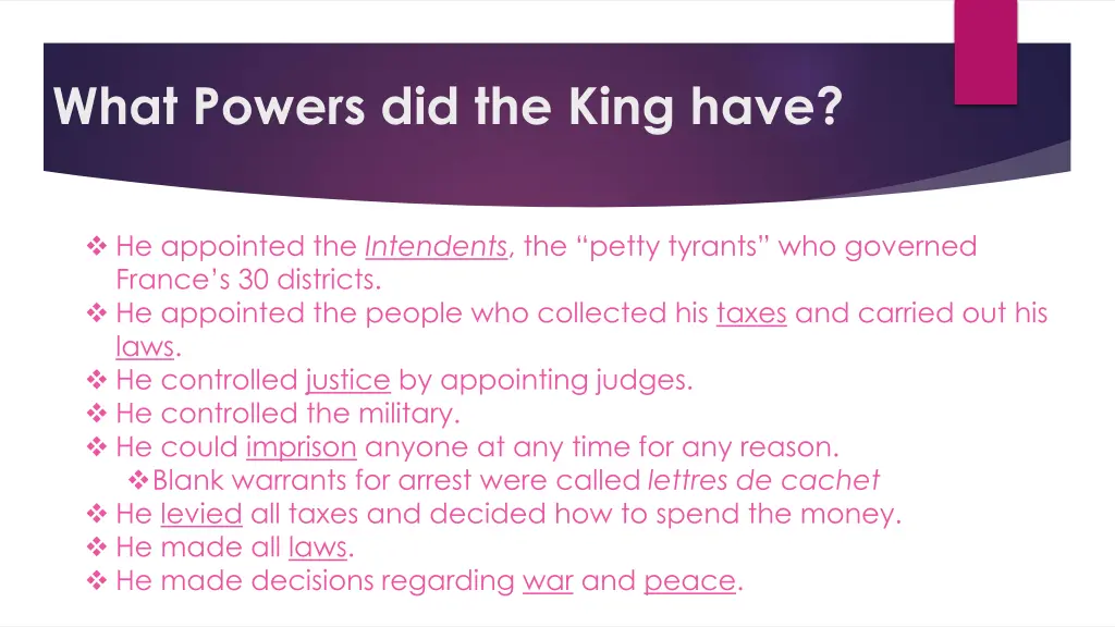 what powers did the king have