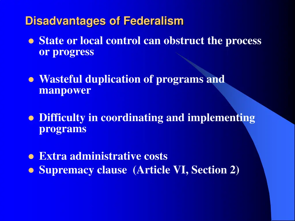 disadvantages of federalism