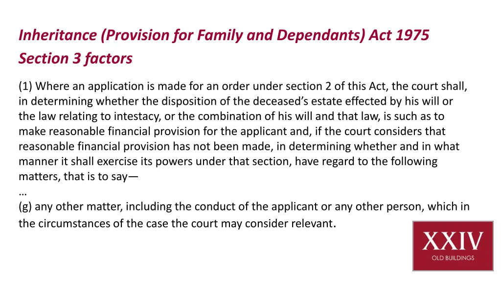 inheritance provision for family and dependants