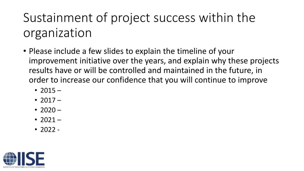 sustainment of project success within