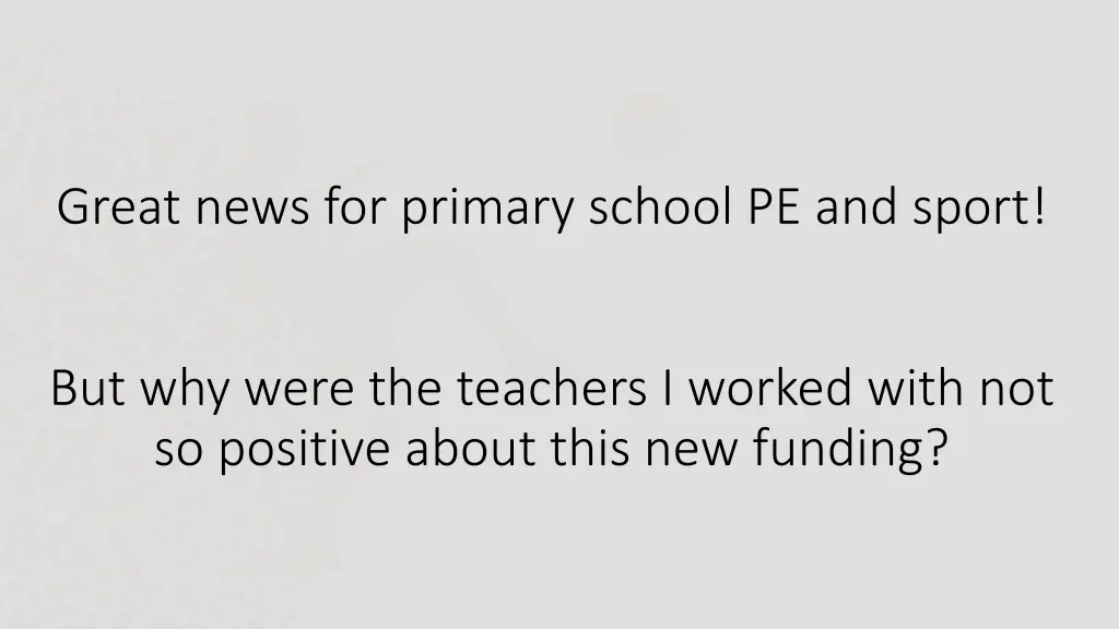 great news for primary school pe and sport