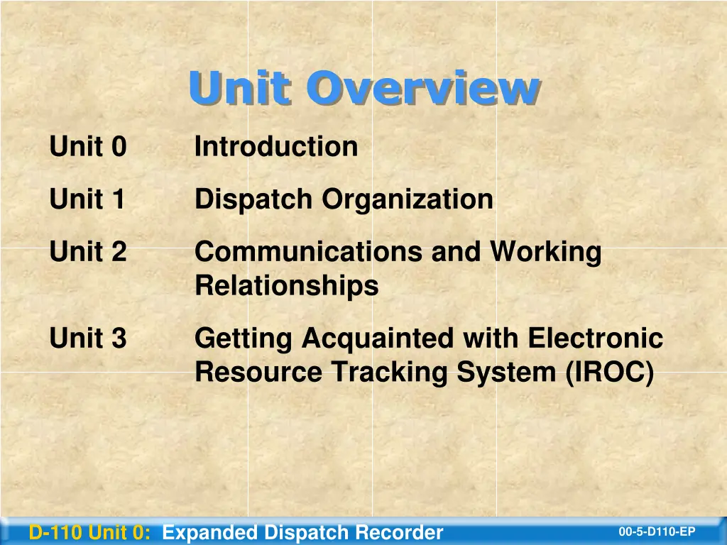 unit overview