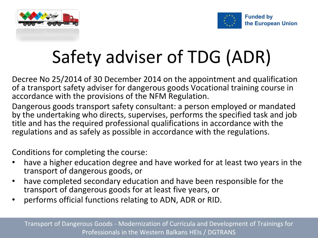 safety adviser of tdg adr