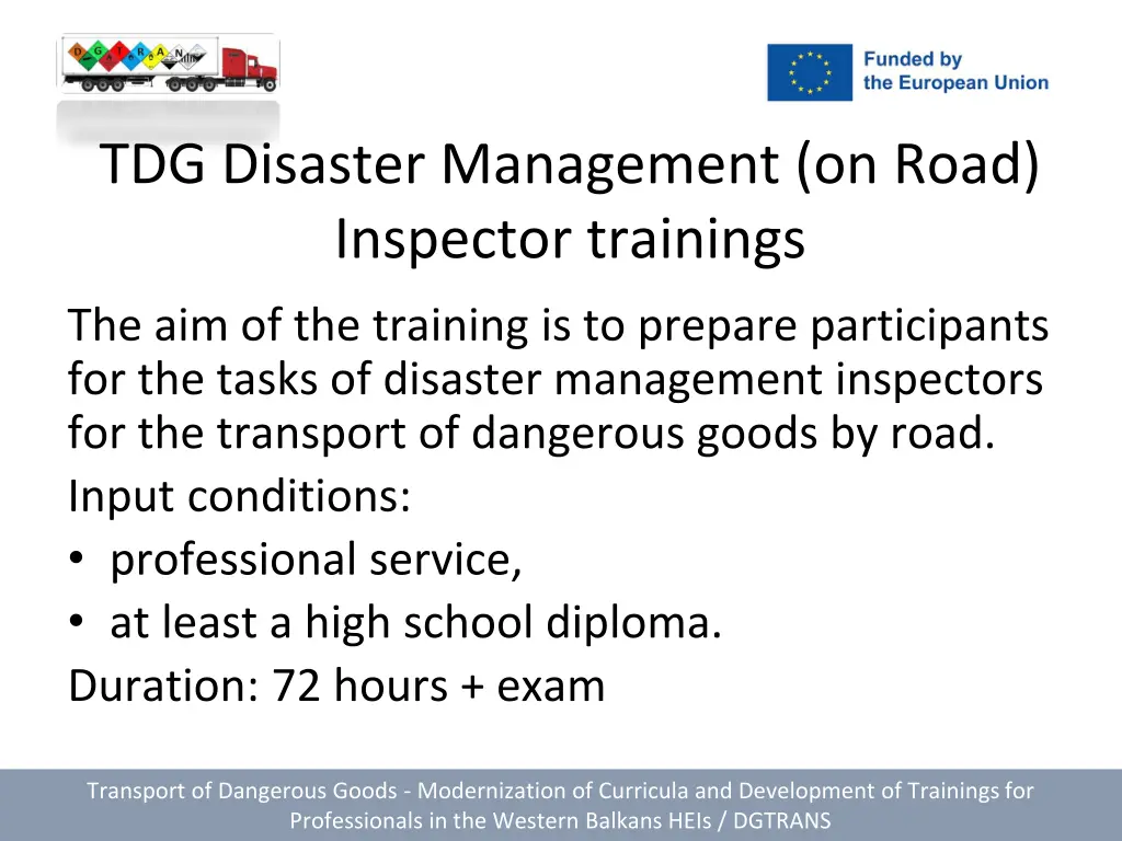 tdg disaster management on road inspector