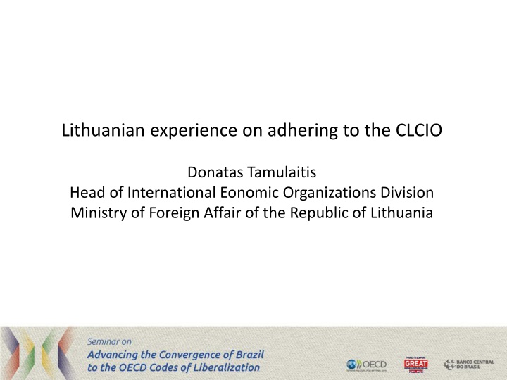 lithuanian experience on adhering to the clcio