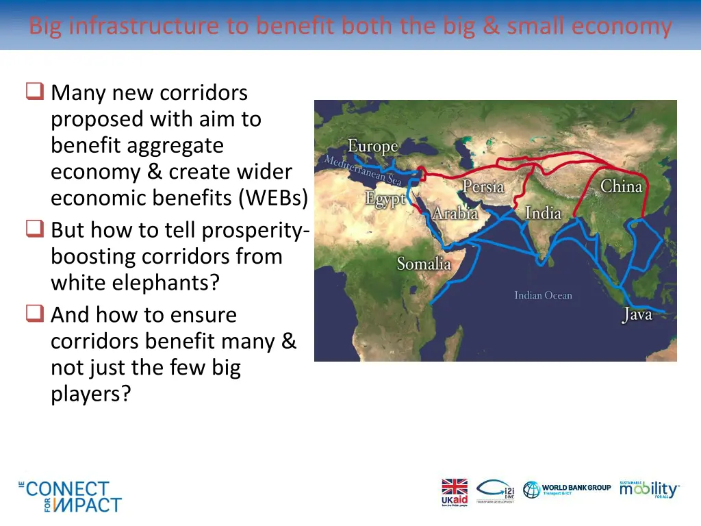 big infrastructure to benefit both the big small