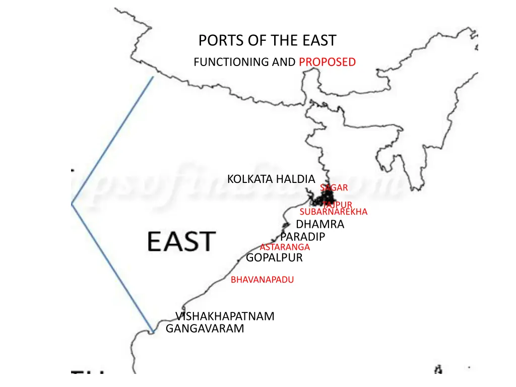 ports of the east functioning and proposed