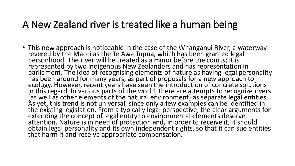 a new zealand river is treated like a human being