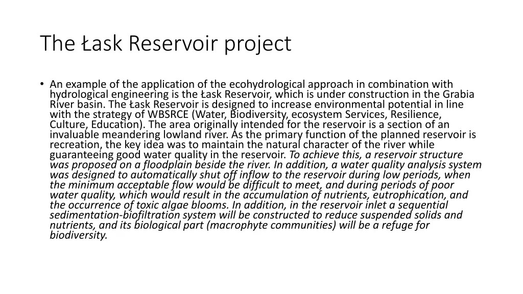 the ask reservoir project