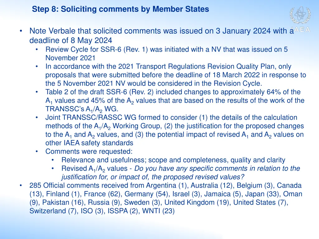 step 8 soliciting comments by member states