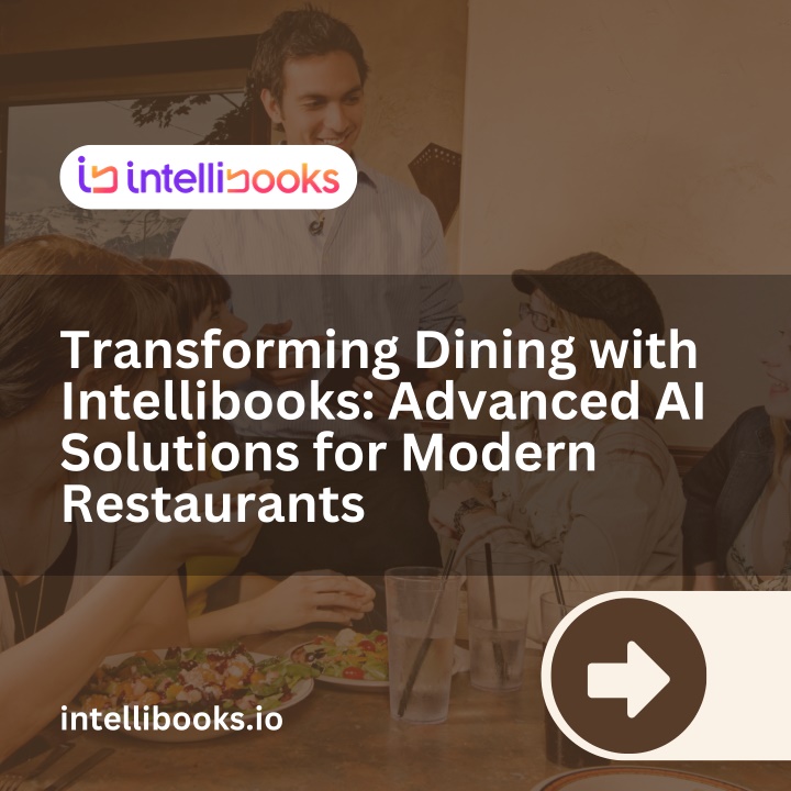 transforming dining with intellibooks advanced