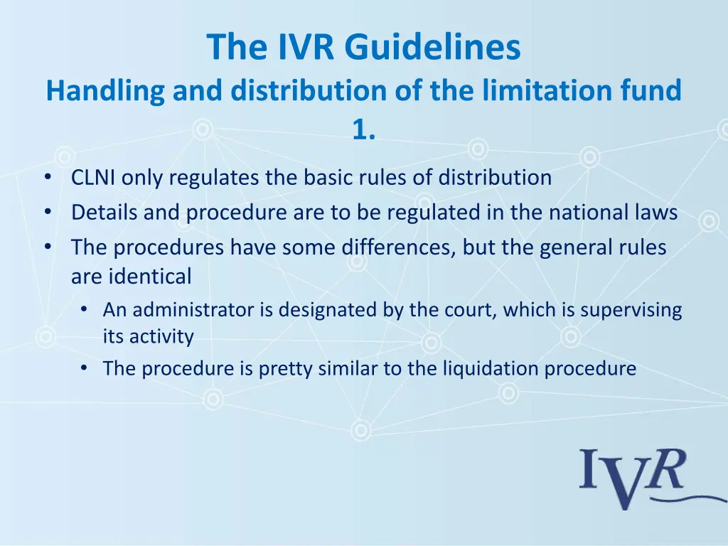 the ivr guidelines 1