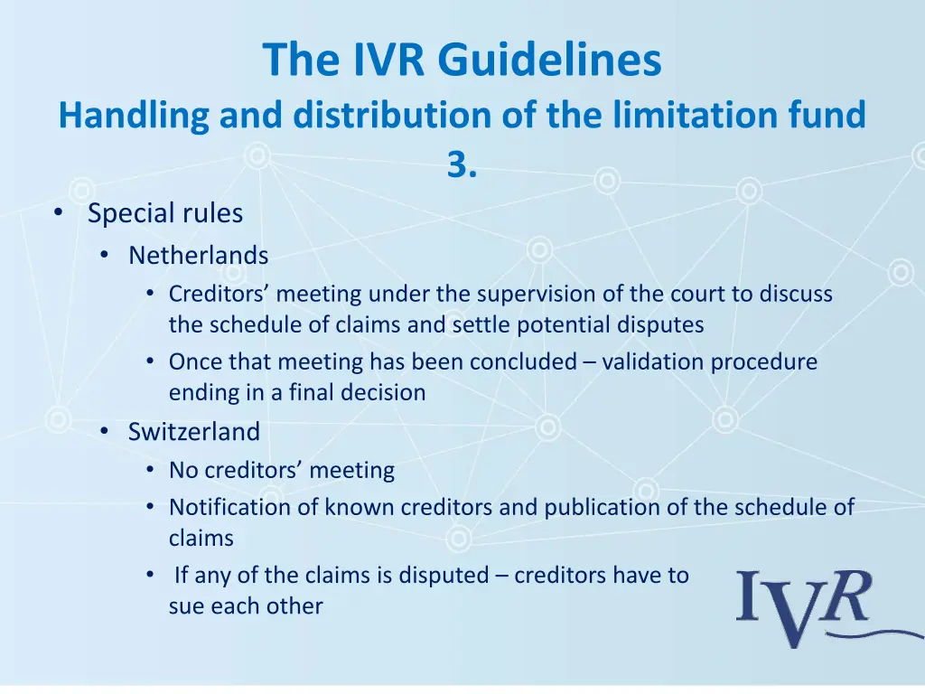 the ivr guidelines 3