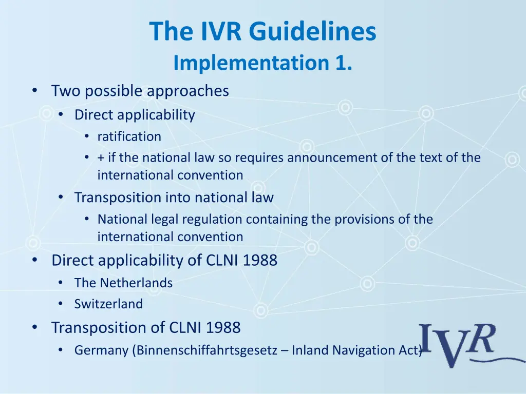 the ivr guidelines implementation 1