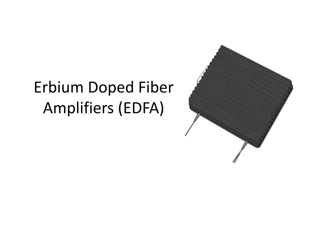 erbium doped fiber amplifiers edfa