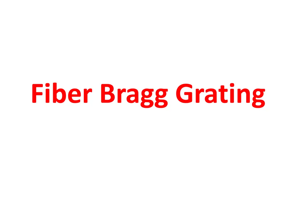 fiber bragg grating