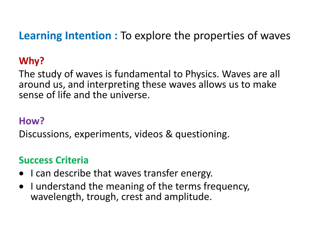 learning intention to explore the properties