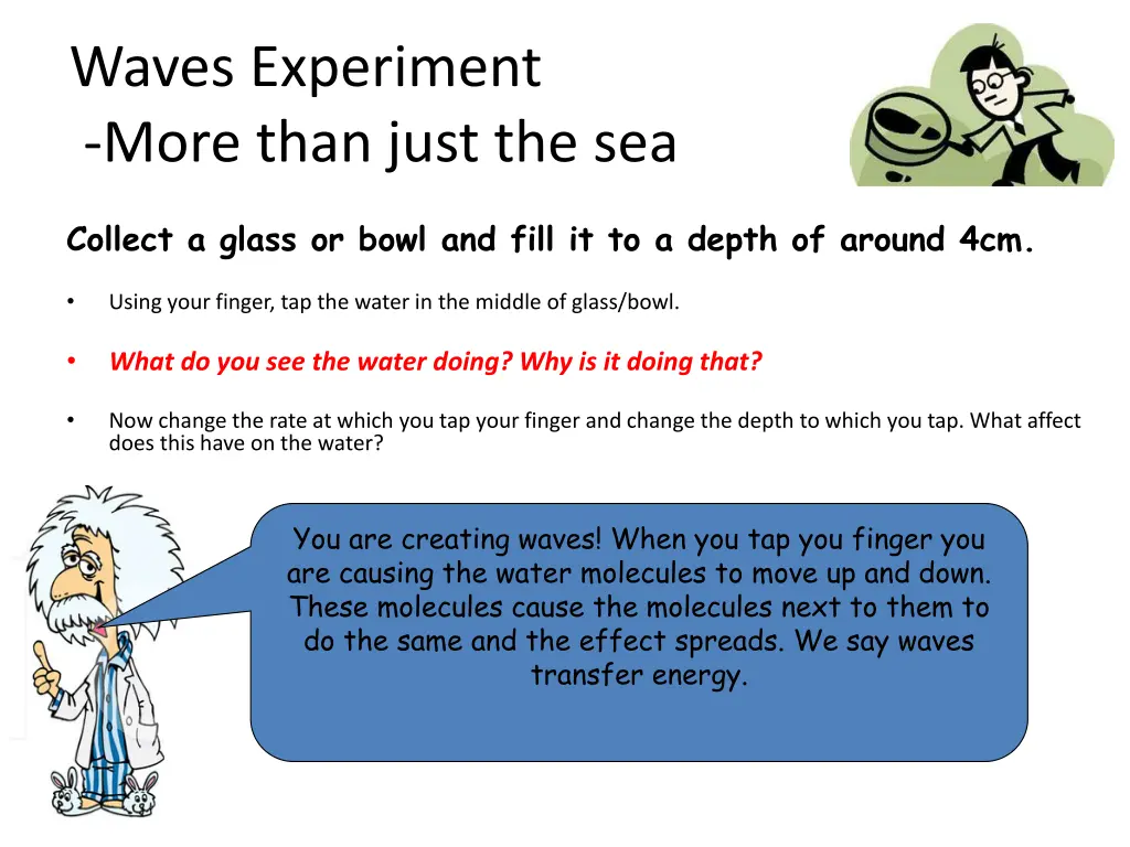 waves experiment more than just the sea