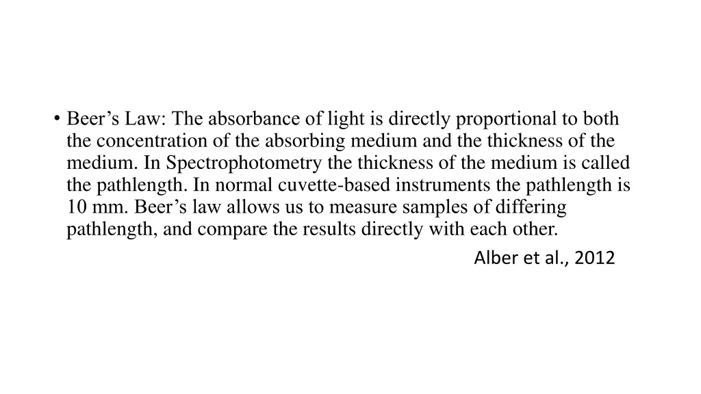 beer s law the absorbance of light is directly