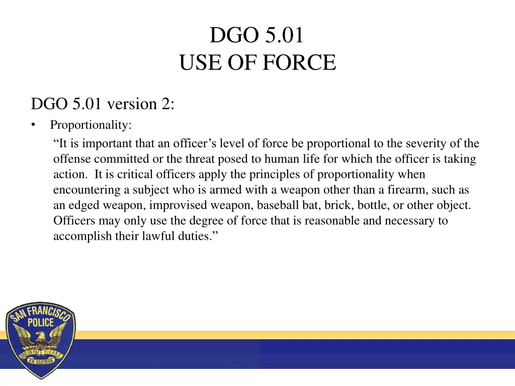 dgo 5 01 use of force 16