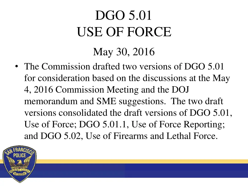 dgo 5 01 use of force 7