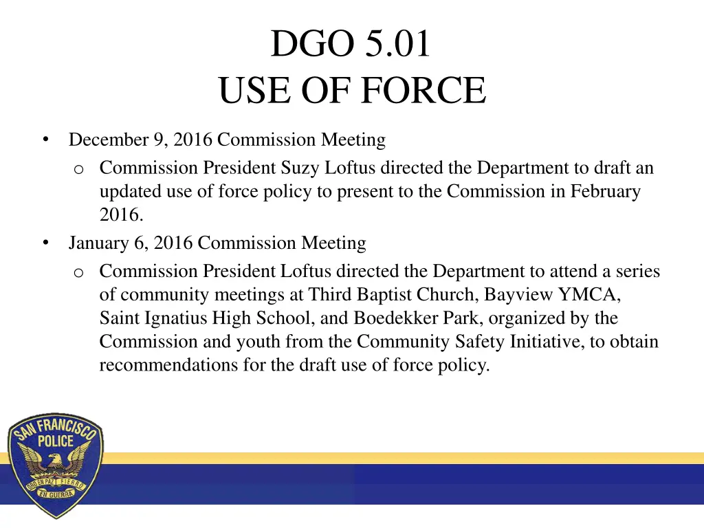 dgo 5 01 use of force