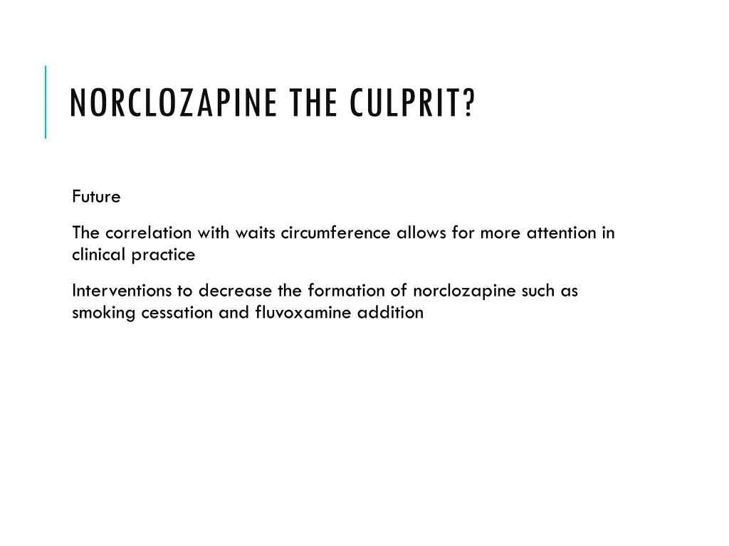 norclozapine the culprit 12