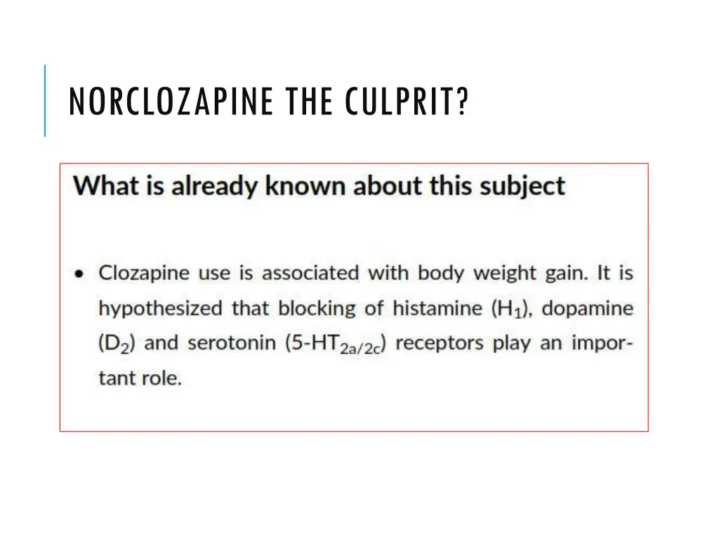 norclozapine the culprit