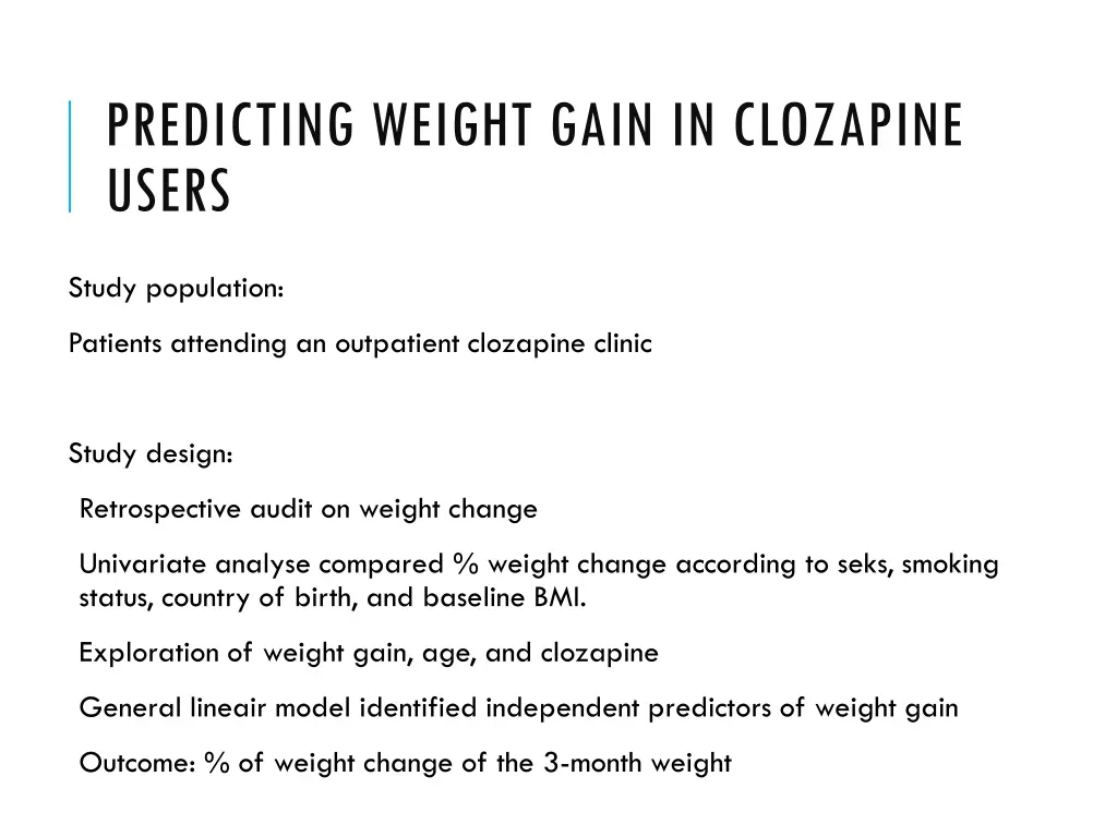 predicting weight gain in clozapine users 1