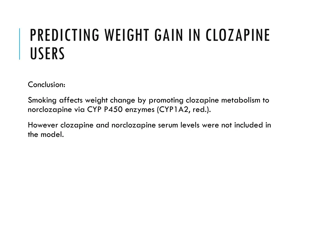 predicting weight gain in clozapine users 3