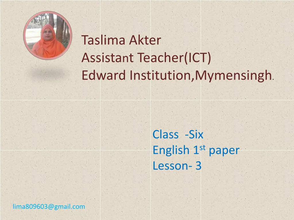 taslima akter assista n t teacher ict edward