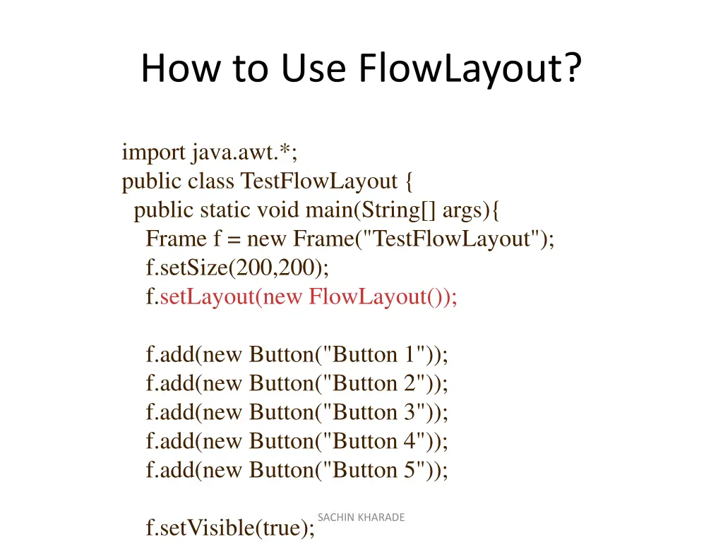 how to use flowlayout