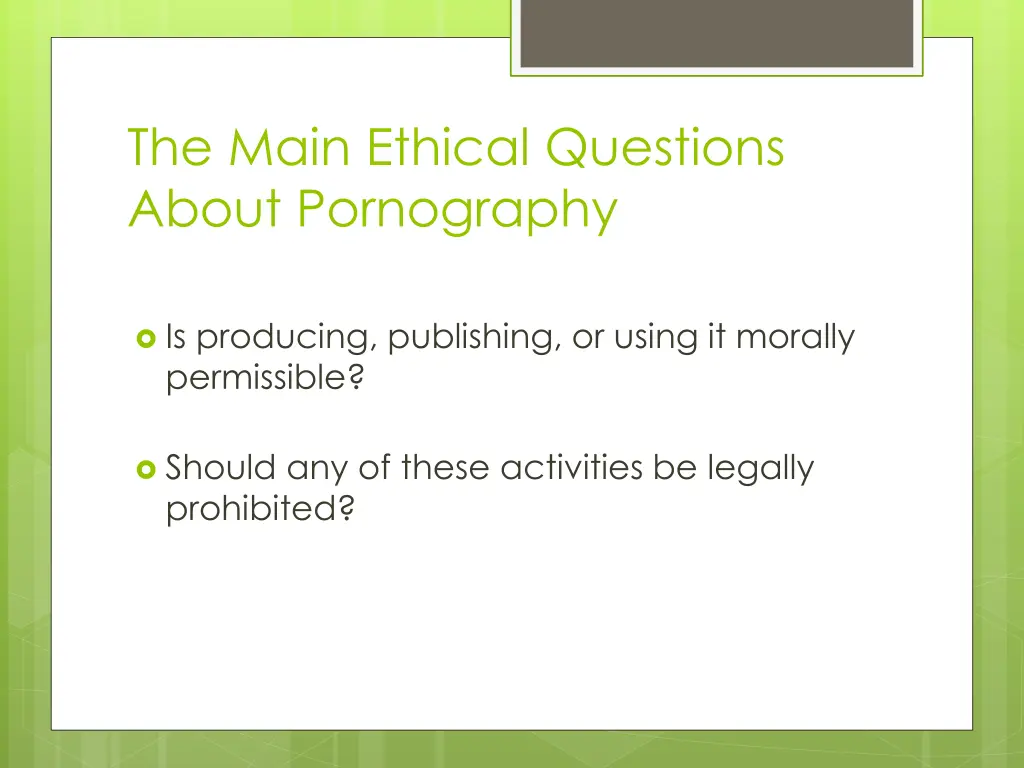 the main ethical questions about pornography