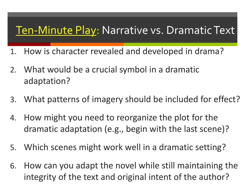 ten minute play narrative vs dramatic text