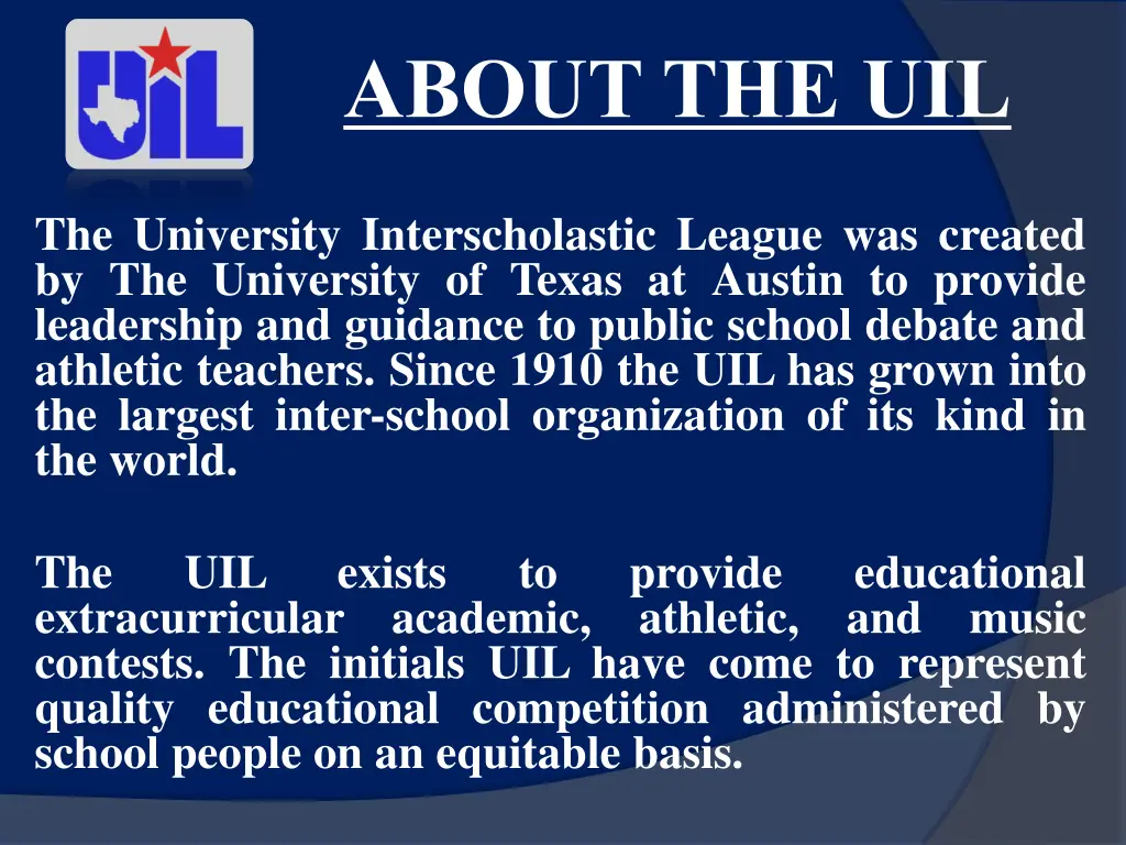 about the uil