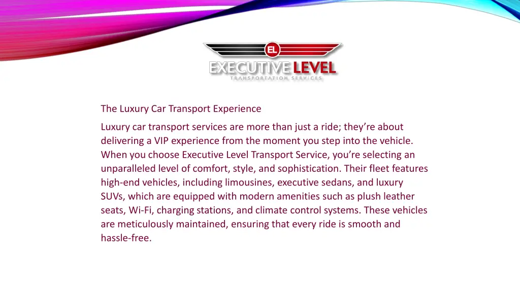 the luxury car transport experience