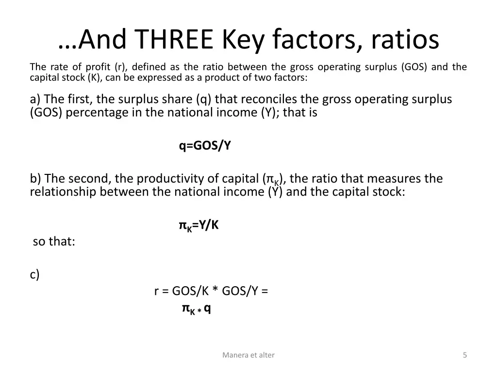 and three key factors ratios